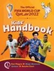 FIFA WORLD CUP 2022 KIDS' HANDBOOK | 9781783127931 | KEVIN PETTMAN