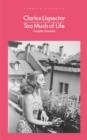 TOO MUCH OF LIFE | 9780241597576 | CLARICE LISPECTOR