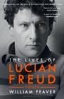 THE LIVES OF LUCIAN FREUD: FAME 1968 - 2011 | 9781526603586 | WILLIAM FEAVER