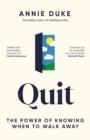 QUIT | 9781529146158 | ANNIE DUKE