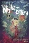 THE NIGHT EATERS: SHE EATS THE NIGHT (BOOK 1) | 9781787739666 | MARJORIE LIU