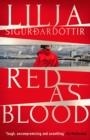 RED AS BLOOD | 9781914585326 | LILJA SIGURDARDOTTIR
