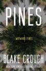 PINES | 9780593598320 | BLAKE CROUCH