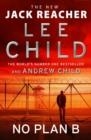 NO PLAN B | 9781787633766 | LEE AND ANDREW CHILD