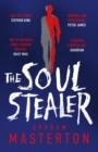 THE SOUL STEALER | 9781801103954 | GRAHAM MASTERTON