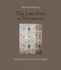 THE LAST DAYS OF TERRANOVA | 9781953861320 | MANUEL RIVAS