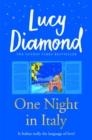 ONE NIGHT IN ITALY | 9781529088243 | LUCY DIAMOND