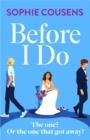 BEFORE I DO | 9781529393835 | SOPHIE COUSENS