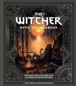 THE WITCHER COOKBOOK | 9781984860934 | ANITA SARNA