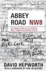 ABBEY ROAD STUDIOS AT 90 | 9781787636101 | DAVID HEPWORTH