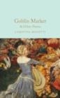 GOBLIN MARKET & OTHER POEMS | 9781529065381 | CHRISTINA ROSSETTI