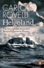 HELGOLAND | 9780141993270 | CARLO ROVELLI