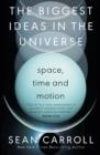 THE BIGGEST IDEAS IN THE UNIVERSE 1 | 9780861542888 | SEAN CARROLL