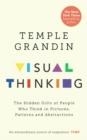 VISUAL THINKING | 9781846046872 | TEMPLE GRANDIN