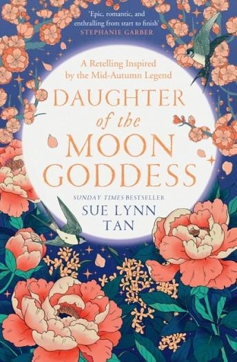 DAUGHTER OF THE MOON GODDESS | 9780008479336 | SUE LYNN TAN