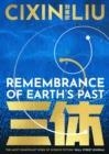 REMEMBRANCE OF EARTH'S PAST | 9781803284958 | CIXIN LIU