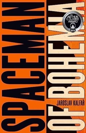 SPACEMAN OF BOHEMIA | 9781399705349 | JAROSLAV KALFAR