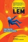 THE TRUTH AND OTHER STORIES | 9780262545068 | STANISLAW LEM