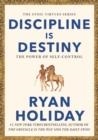 DISCIPLINE IS DESTINY | 9781788166331 | RYAN HOLIDAY