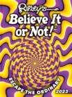 RIPLEY’S BELIEVE IT OR NOT! 2023 | 9781529136319 | RIPLEY