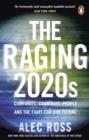 THE RAGING 2020S | 9780552178709 | ALEC ROSS