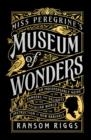 MISS PEREGRINE'S MUSEUM OF WONDERS | 9780399538568 | RANSOM RIGGS