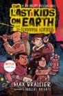 THE LAST KIDS ON EARTH 08 AND THE FORBIDDEN FORTRESS | 9780593528938 | MAX BRALLIER