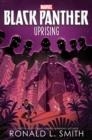 BLACK PANTHER UPRISING | 9781368073004 | SMITH, RONALD