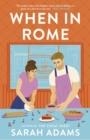 WHEN IN ROME | 9781472297051 | SARAH ADAMS