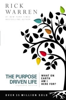 THE PURPOSE DRIVEN LIFE: WHAT ON EARTH AM I HERE FOR? | 9780310337508 | RICK WARREN