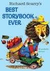 RICHARD SCARRY'S BEST STORYBOOK EVER | 9780307165480 | RICHARD SCARRY