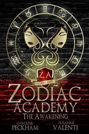 ZODIAC ACADEMY : THE AWAKENING | 9781914425028 | CAROLINE PECKHAM, SUSANNE VALENTI