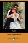 ROBIN | 9781406553499 | FRANCES HODGSON BURNETT