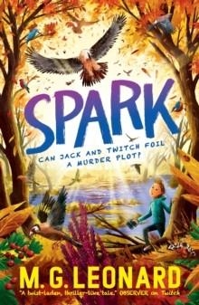 SPARK | 9781406389388 | M.G.LEONARD