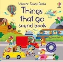 THINGS THAT GO SOUND BOOK | 9781474990707 | SAM TAPLIN