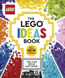 THE LEGO IDEAS BOOK NEW EDITION : YOU CAN BUILD ANYTHING! | 9780241469422 | LEGO KIDS