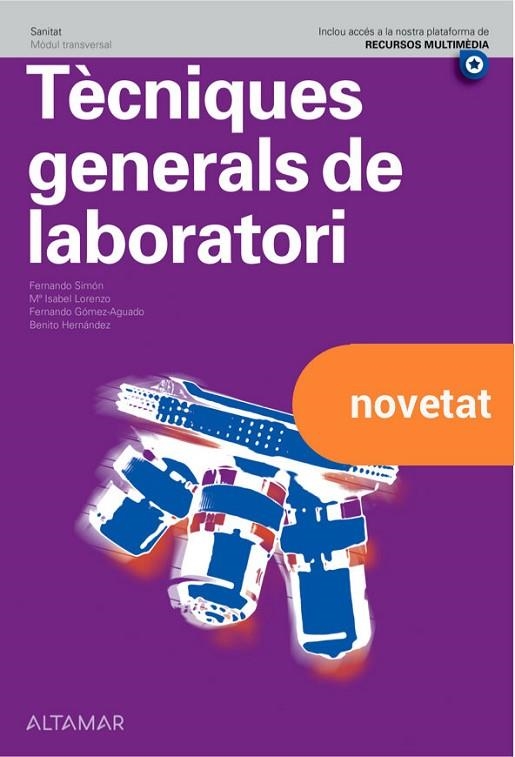 TECNIQUES GENERALS DE LABORATORI GS CATALAN 22 CF | 9788418843402