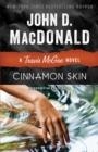CINNAMON SKIN | 9780812984118 | JOHN MACDONALD