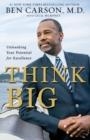 THINK BIG | 9780310343363 | BEN CARSON
