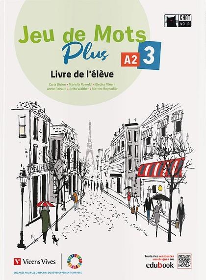JEU DE MOTS PLUS 3 LIVRE DE L'ELEVE | 9788468284569 | C. GISLON, M. RAINODI, E. MINENI, A. RENAUD, A. WALTHER, M. MEYNADIER