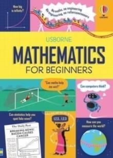 MATHEMATICS FOR BEGINNERS | 9781474998543 | SARAH HULL AND TOM MUMBRAY