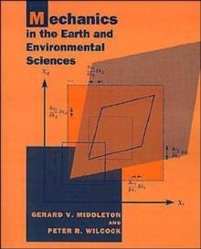 MECHANICS IN THE EARTH AND ENVIRONMENTAL SCIENCES | 9780521446693 | GERARD VMIDDLETON, PETER R. WILCOCK