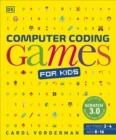 COMPUTER CODING GAMES FOR KIDS | 9780241317747 | CAROL VORDERMAN