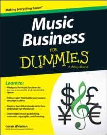MUSIC BUSINESS FOR DUMMIES | 9781119049654 | LOREN WEISMAN