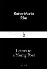 LETTERS TO A YOUNG POET | 9780241252055 | RAINER MARIA RILKE 