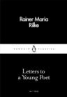 LETTERS TO A YOUNG POET | 9780241252055 | RAINER MARIA RILKE