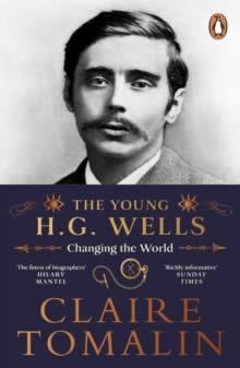 THE YOUNG H.G. WELLS : CHANGING THE WORLD | 9780241974858 | CLAIRE TOMALIN