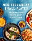 MEDITERRANEAN SMALL PLATES | 9780760375204 | CLIFFORD WRIGHT