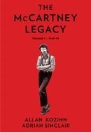 MCCARTNEY LEGACY: VOLUME 1: 1969 - 73 | 9780063000704 | ALLAN KOZINN