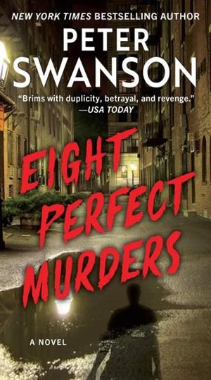 EIGHT PERFECT MURDERS | 9780063215399 | PETER SWANSON